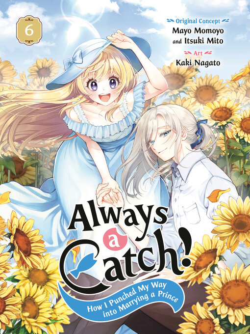 Cover image for Always a Catch!, Volume 6